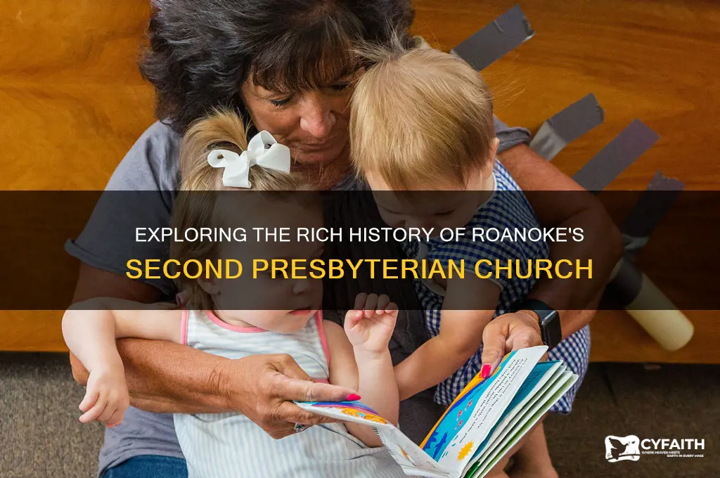 how old is second presbyterian church in roanoke