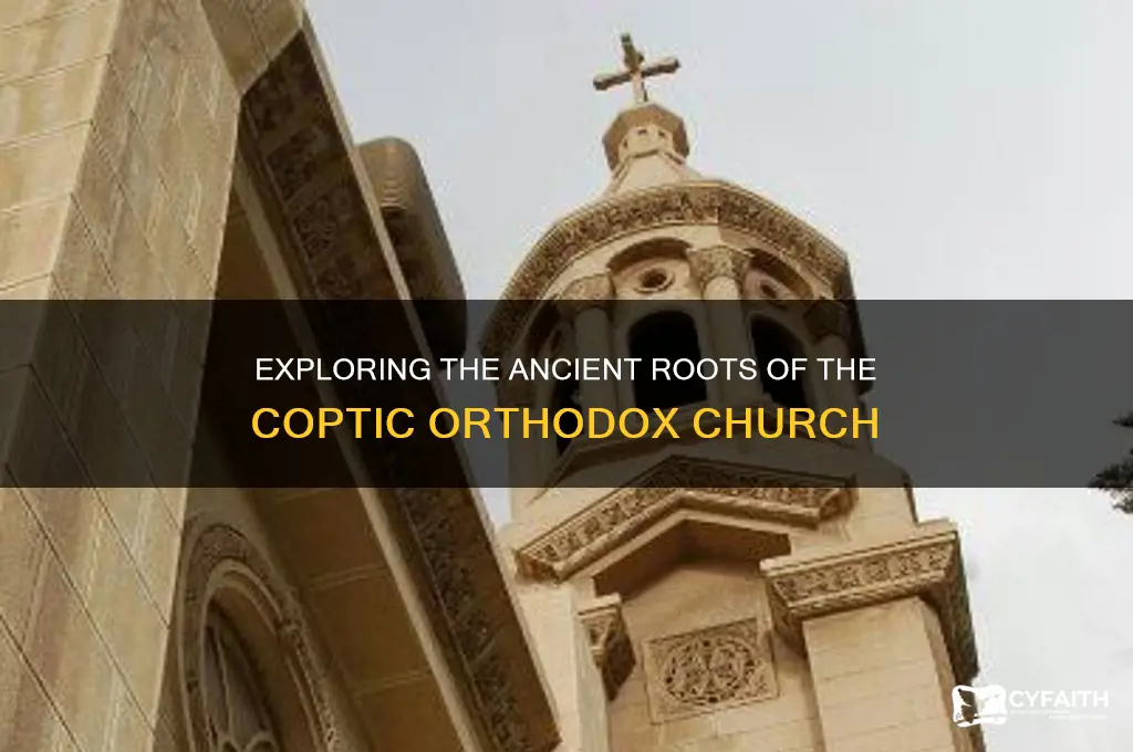 how old is the coptic orthodox church