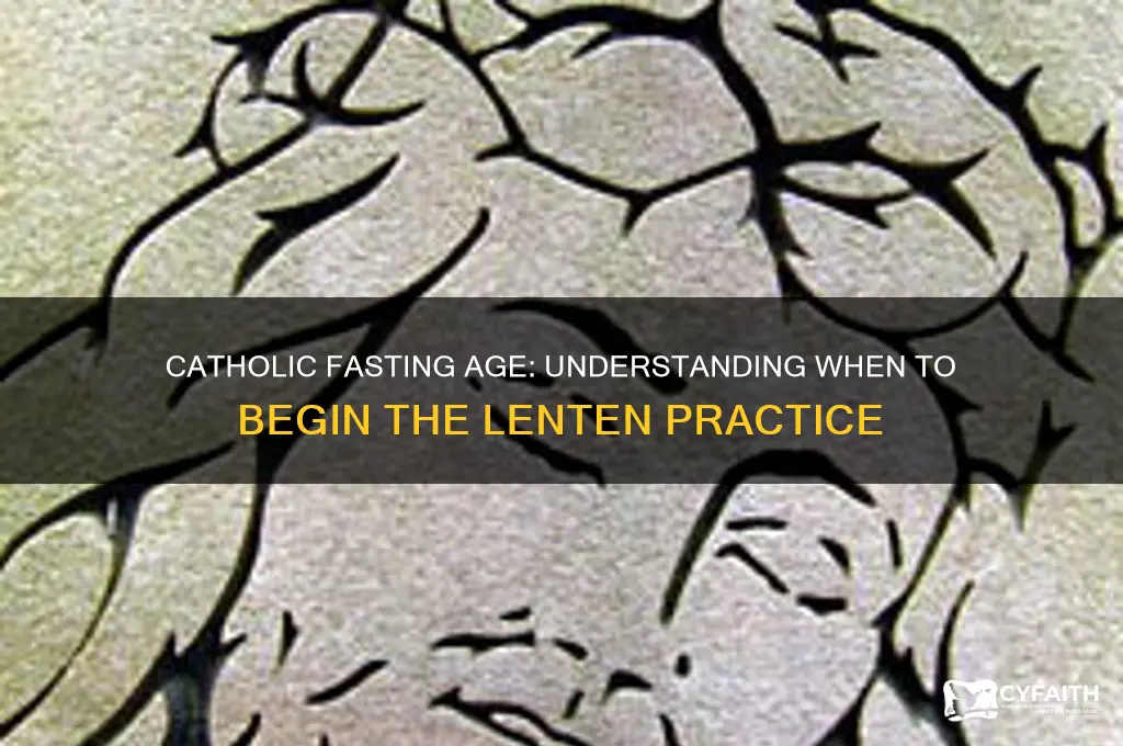 how old to fast catholic