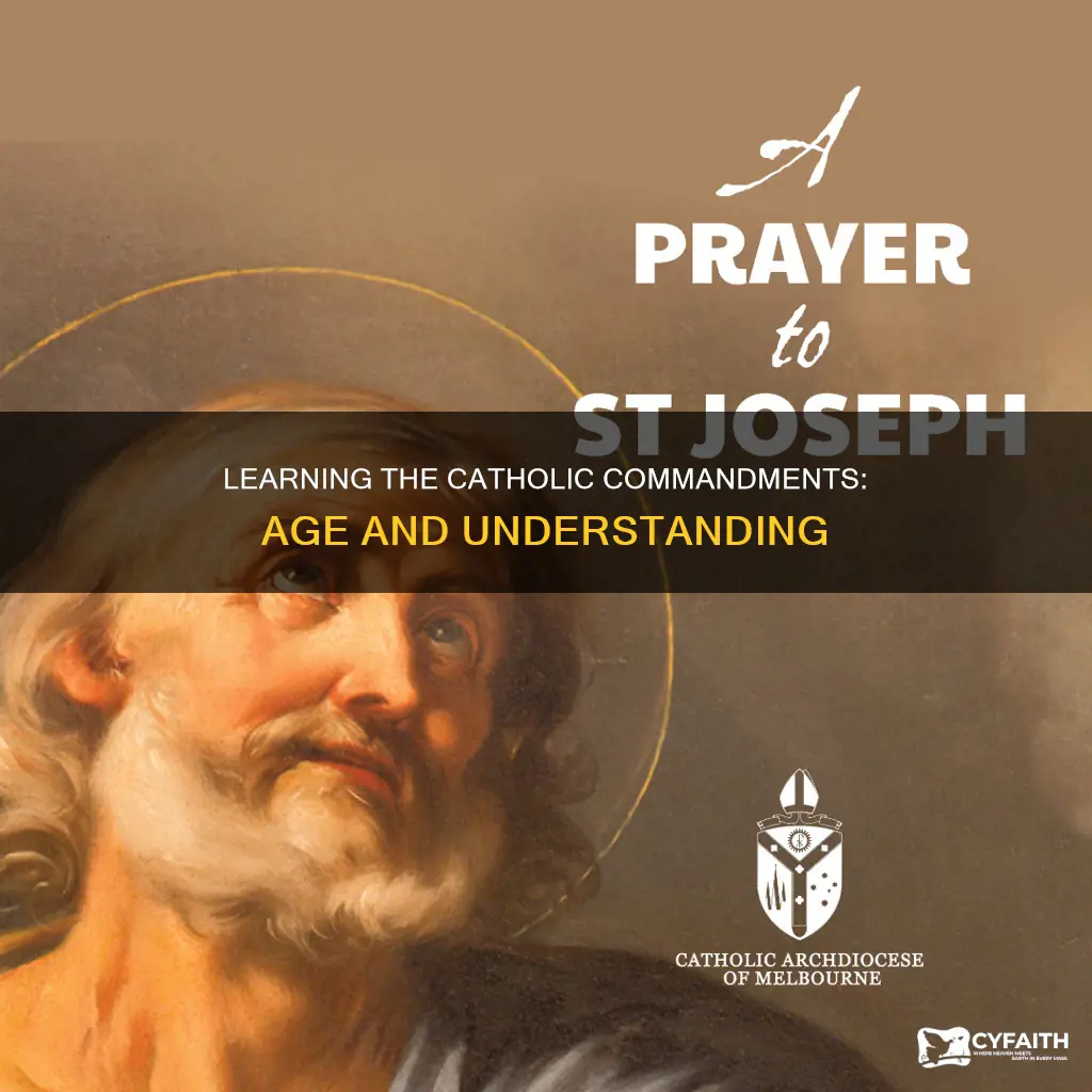 how old to learn commandments catholic