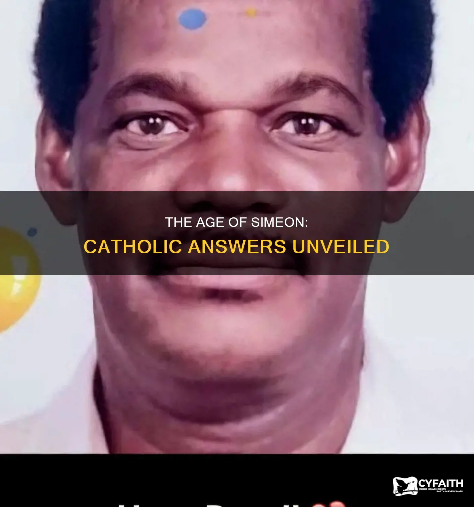 how old was simeon catholic answers