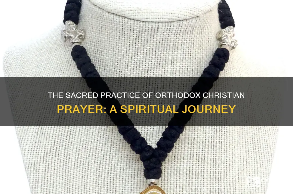 how orthodox christians pray