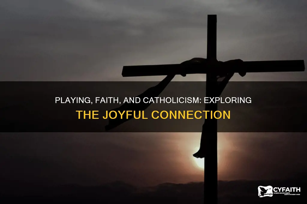 how playing and is catholic