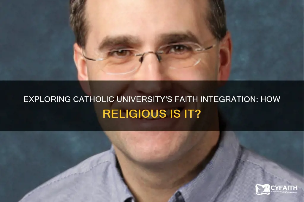 how religious is catholic university