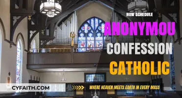 Scheduling Anonymous Confessions in the Catholic Church: A Step-by-Step Guide