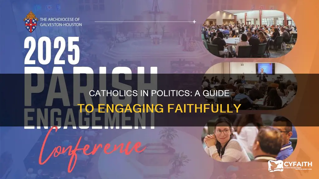 how should catholics engage in politics