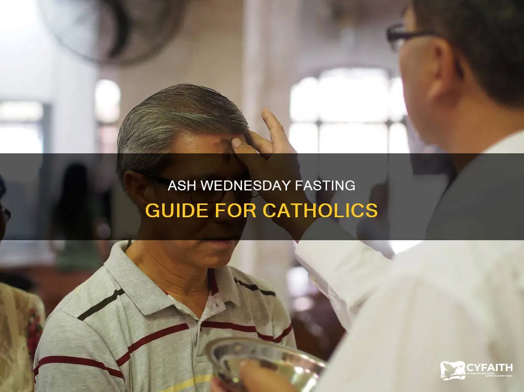 how should catholics fast on ash wednesday