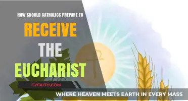Preparing for the Eucharist: A Catholic's Guide