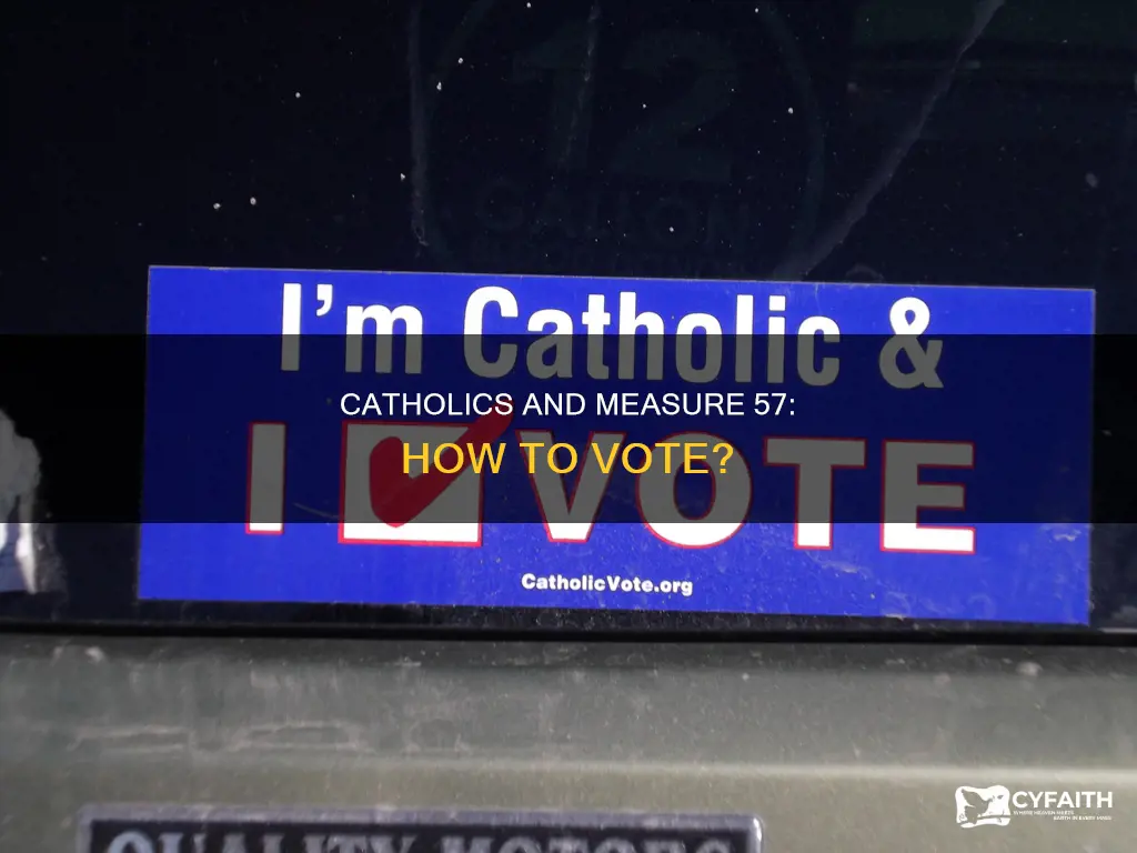 how should catholics vote on measure 57