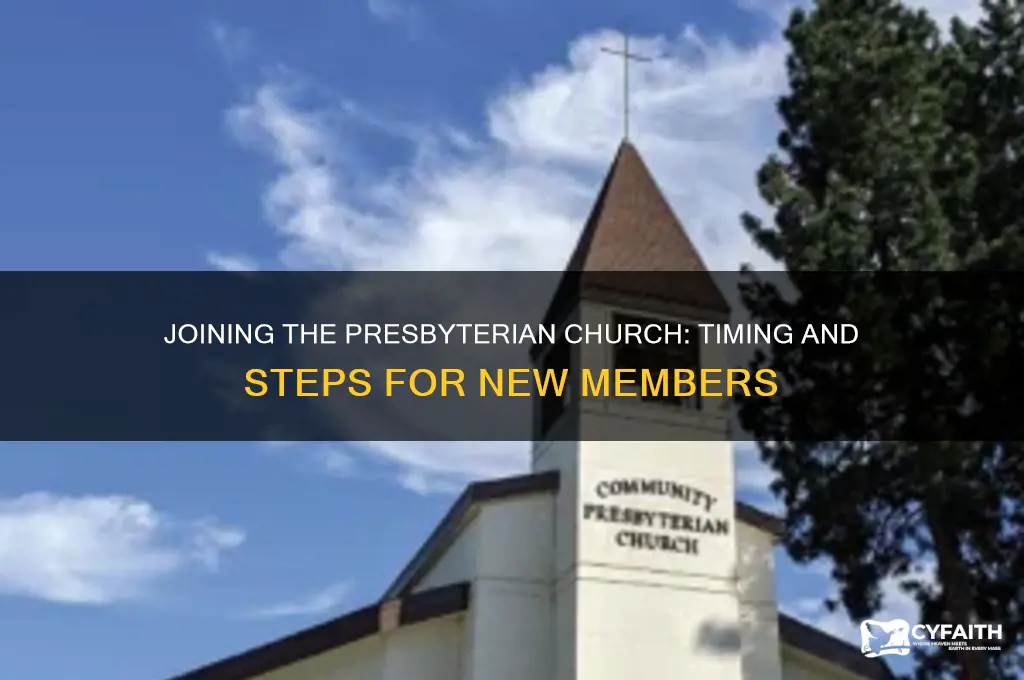 how soon join presbyterian church