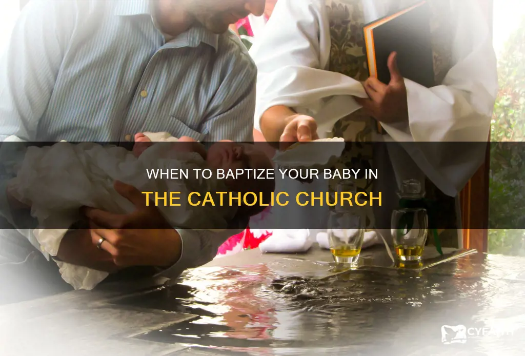 how soon should baby be baotized catholic