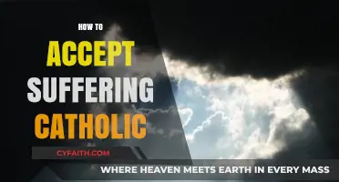 Embracing Suffering with Faith: A Catholic Guide to Acceptance and Grace