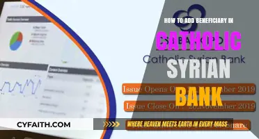 Adding Beneficiaries to Your Catholic Syrian Bank Account
