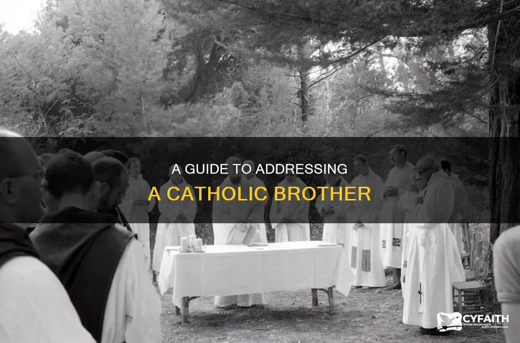how to address a brother catholic