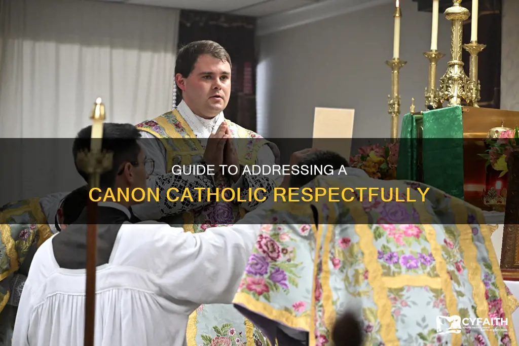 how to address a canon catholic