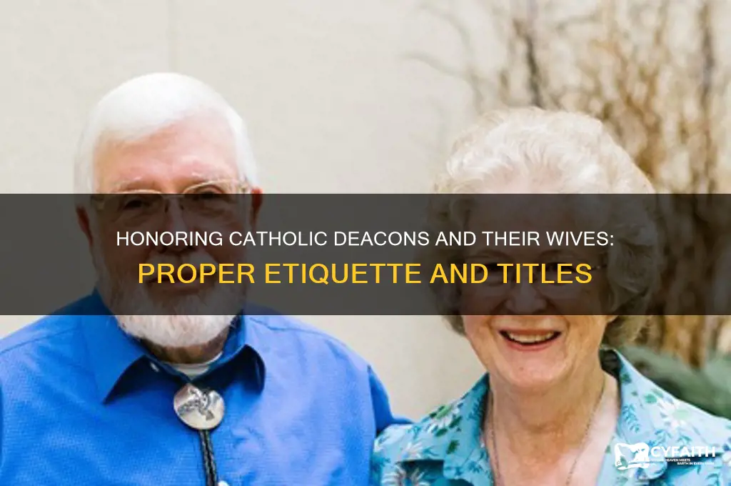 how to address a catholic deacon and his wife
