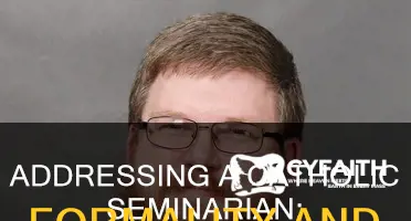 how to address a catholic seminarian