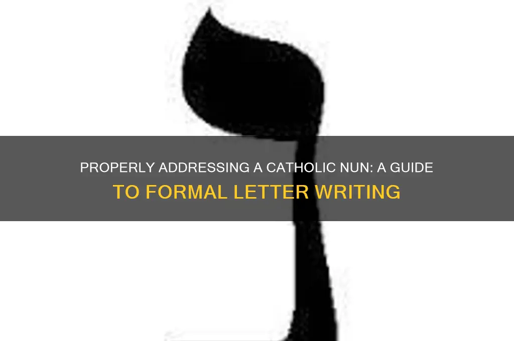 how to address a letter to a catholic nun