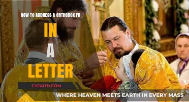 Proper Etiquette for Addressing an Orthodox Fr in Formal Letters