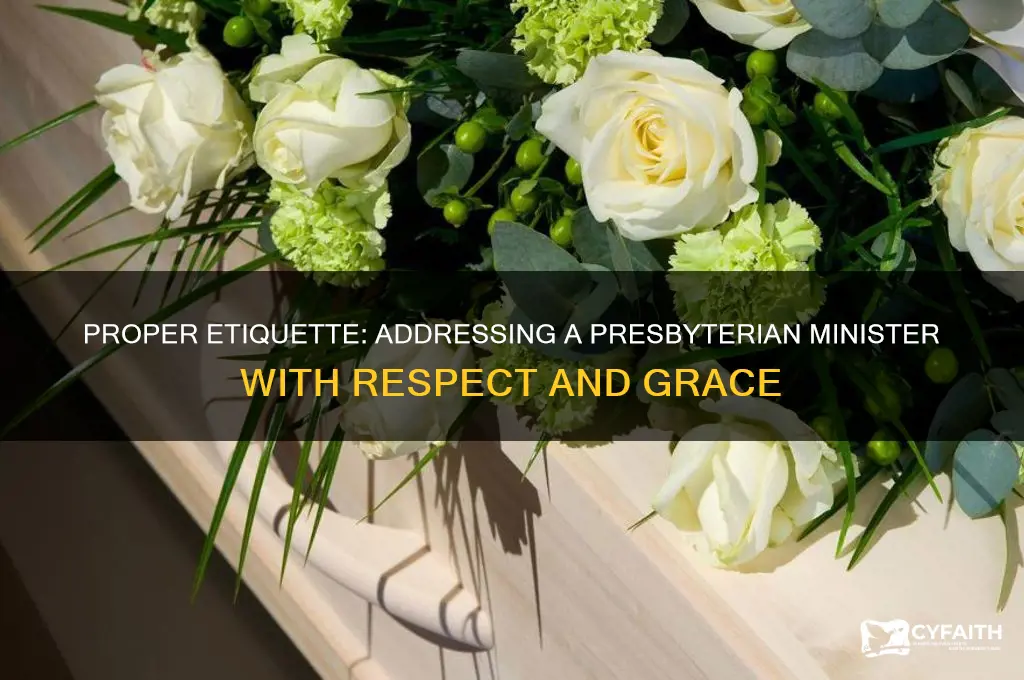 how to address a presbyterian minister