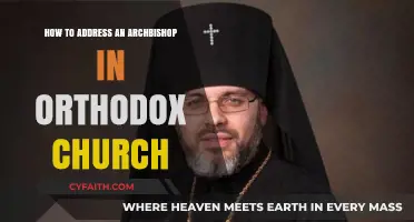 Proper Etiquette: Addressing an Archbishop in the Orthodox Church