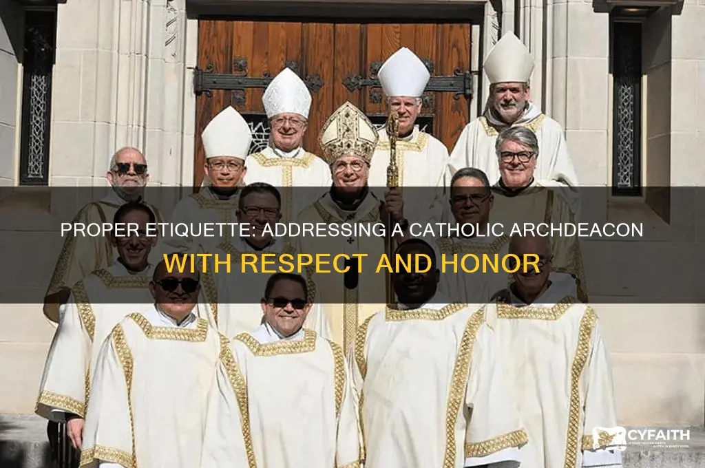 how to address catholic archdeacon