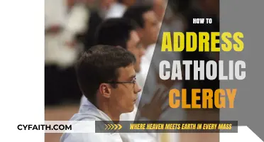 Proper Etiquette for Addressing Catholic Clergy: A Comprehensive Guide
