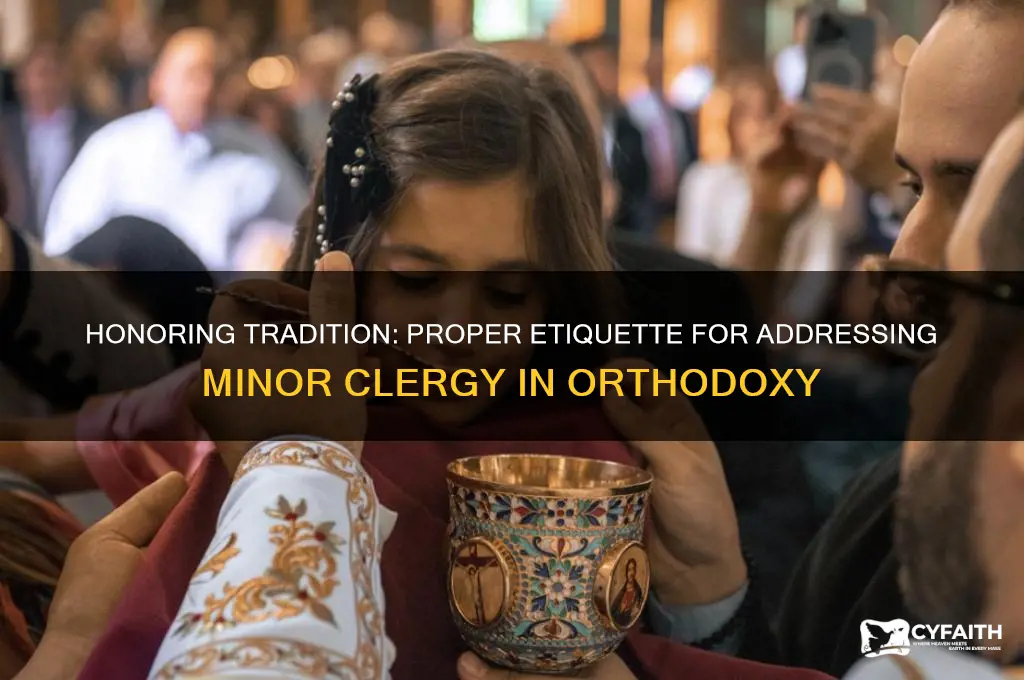 how to address minor clergy orthodox