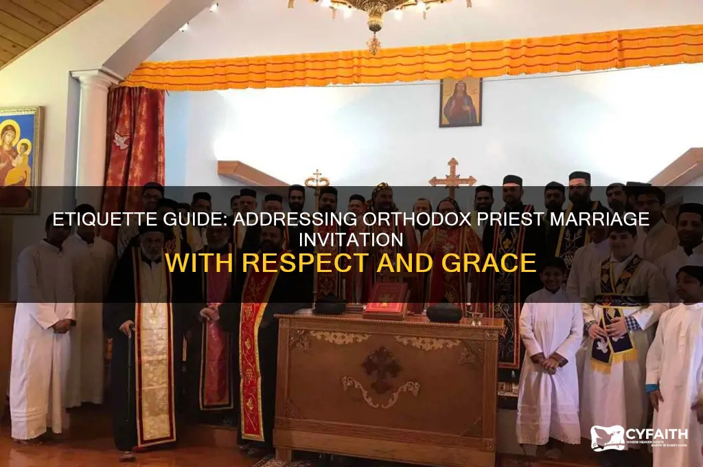 how to address orthodox priest marriage invite