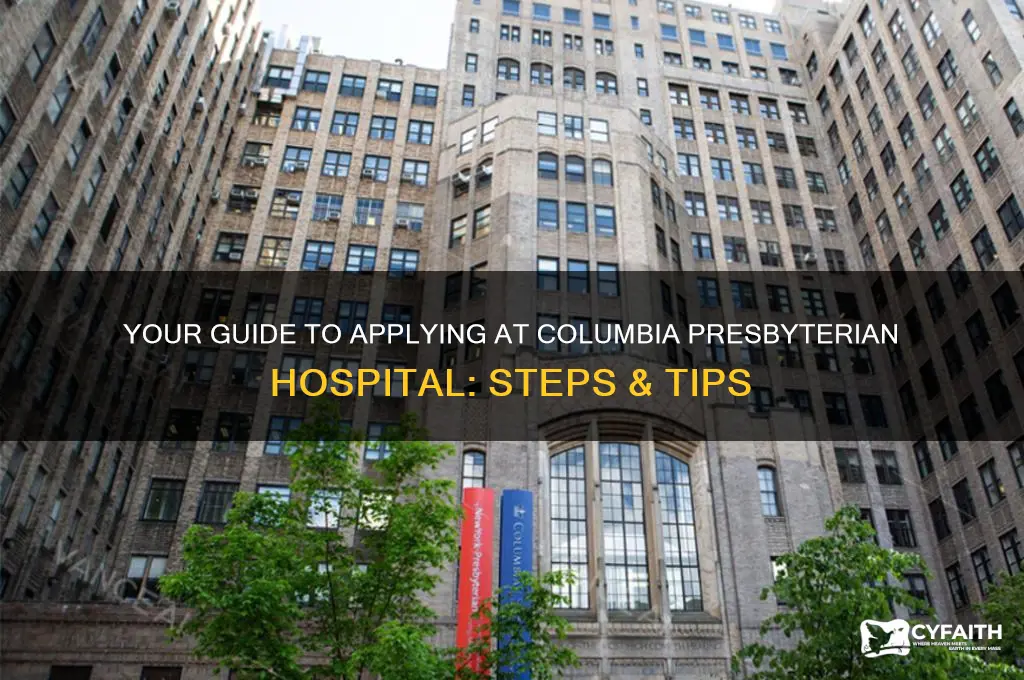 how to apply at columbia presbyterian hospital