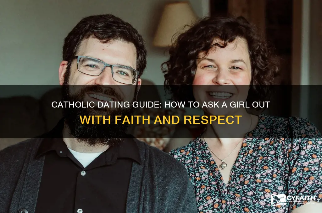 how to ask a girl on a date catholic