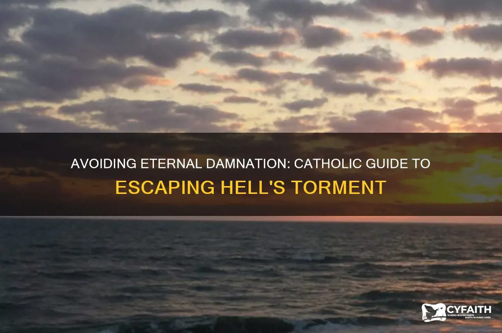 how to avoid hell catholic