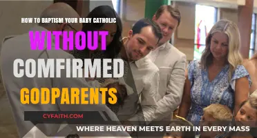 Baptizing Your Baby Catholic: Alternatives to Confirmed Godparents