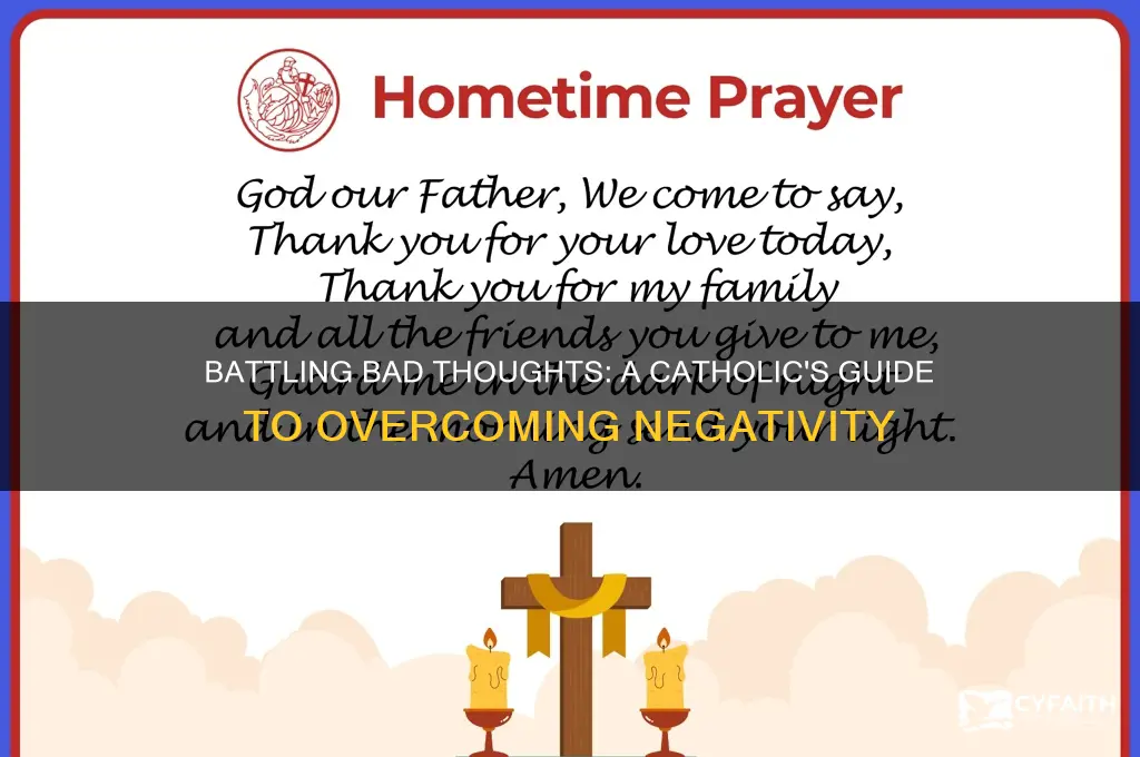 how to battle bad thoughts catholic