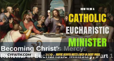 Serving as a Catholic Eucharistic Minister: A Guide