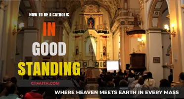 Being a Good Catholic: Standing Strong in Faith