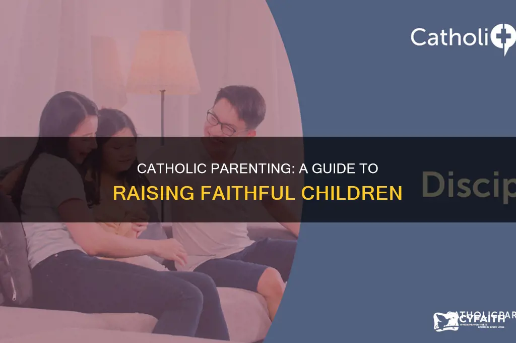 how to be a catholic parent
