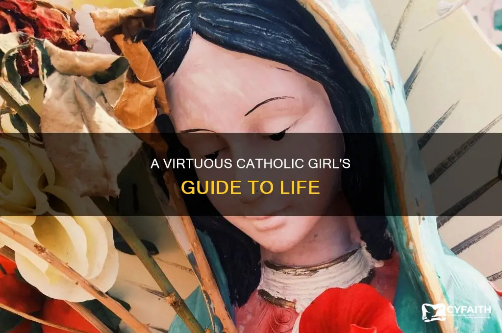how to be a good catholic girl