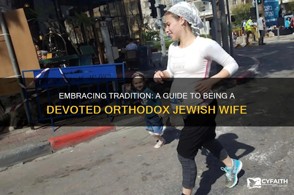 how to be a good orthodox jewish wife