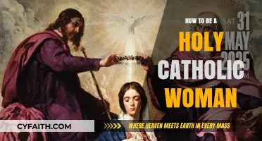 Embracing Holiness: A Catholic Woman's Guide