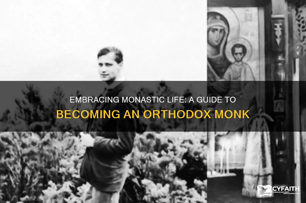 how to be an orthodox monk