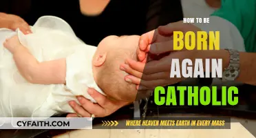 Becoming Catholic: A Spiritual Rebirth
