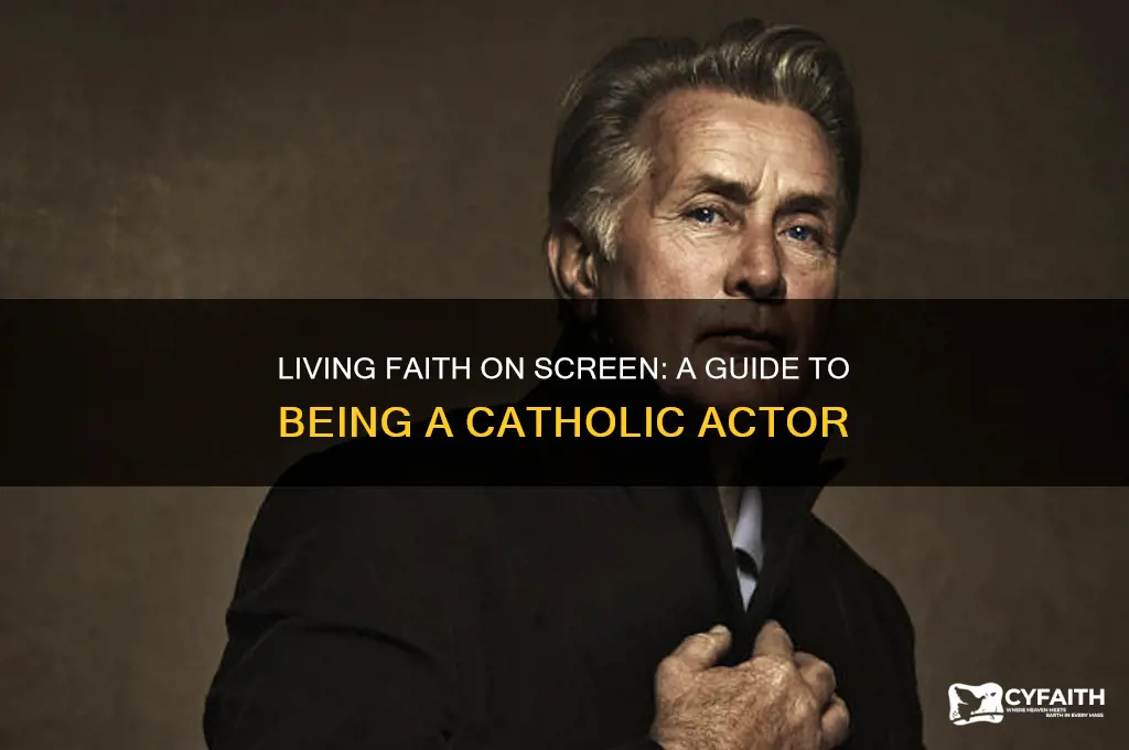 how to be catholic actor