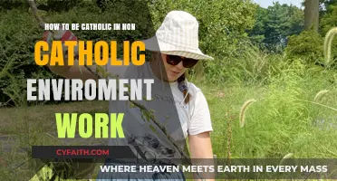 Living Your Catholic Faith in a Non-Catholic Workplace: Practical Tips