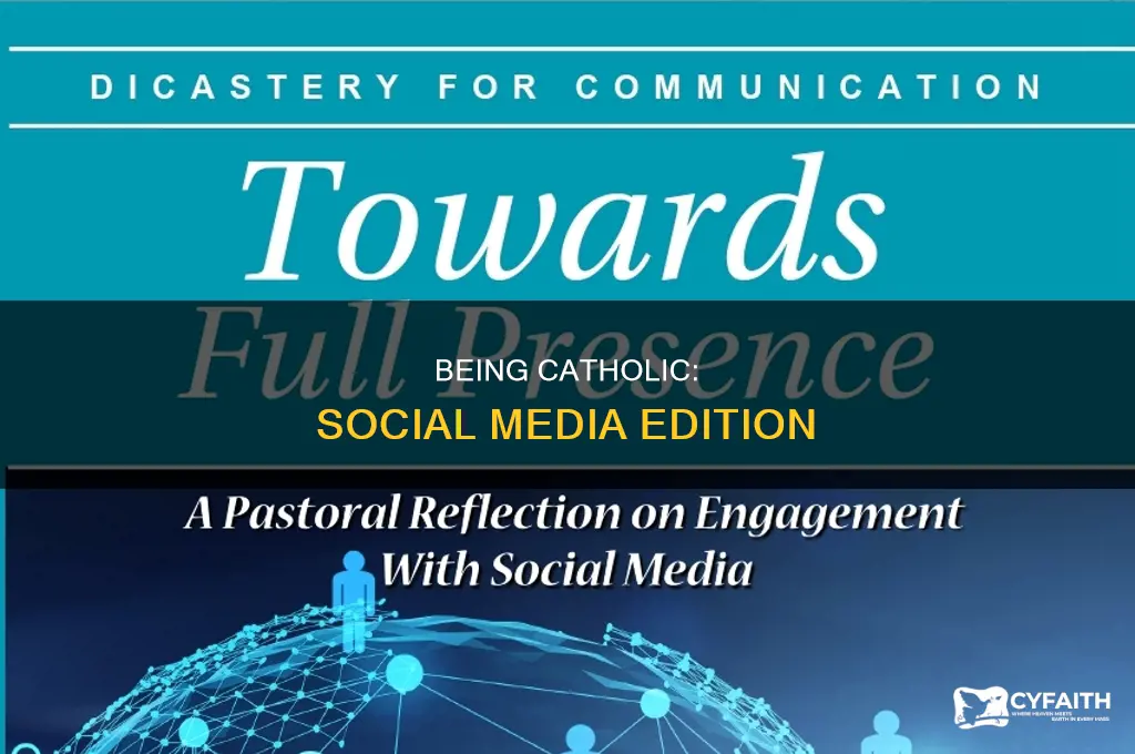 how to be catholic on social media