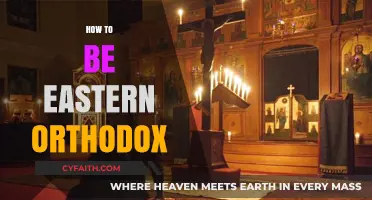 Embracing the Faith: A Guide to Living as an Eastern Orthodox Christian