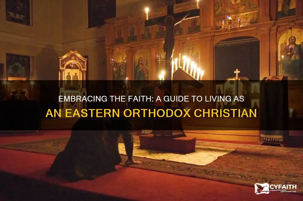 how to be eastern orthodox