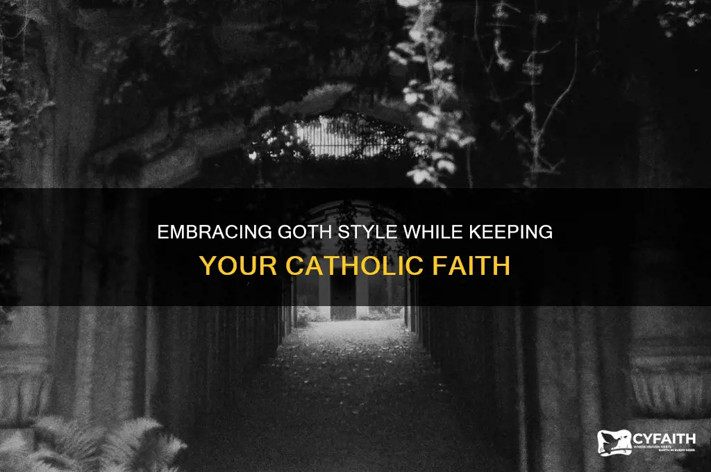 how to be goth and catholic