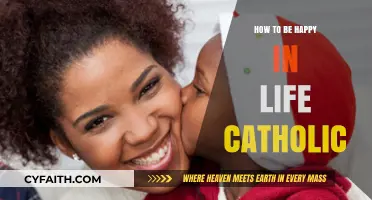 Finding Happiness in Life as a Catholic