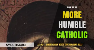 The Humble Catholic: A Guide to Humility